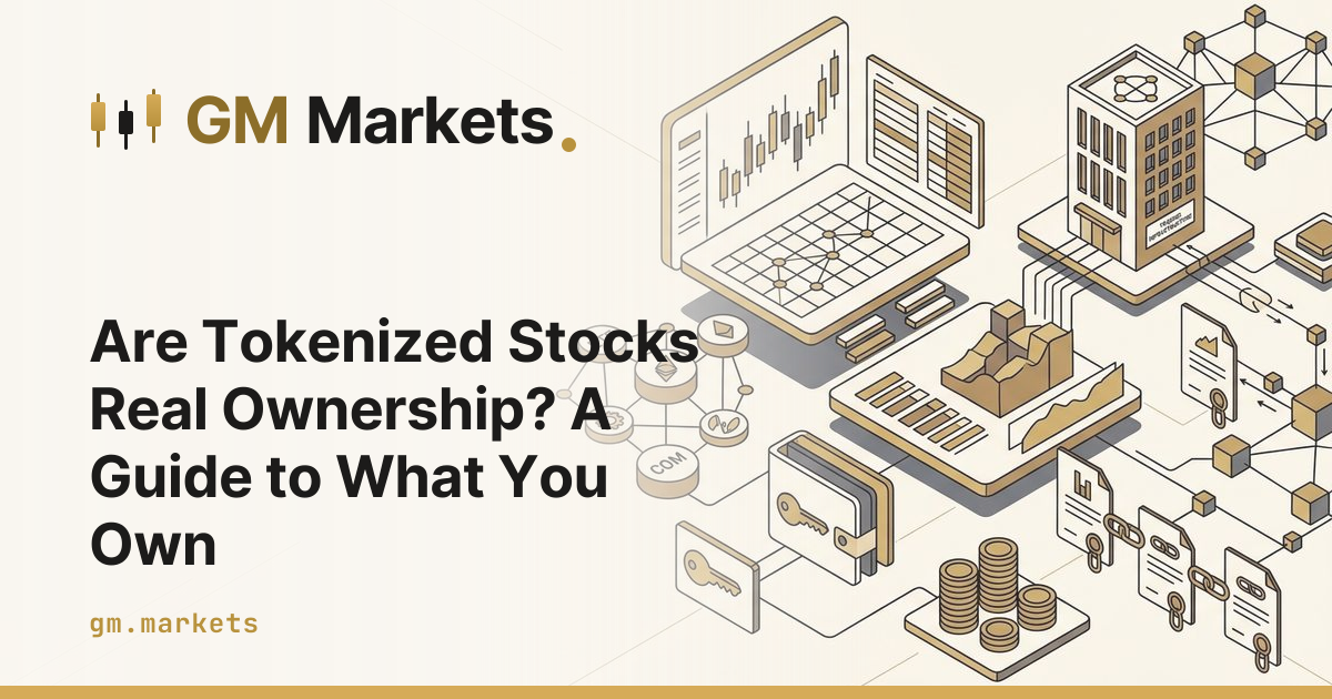 Are Tokenized Stocks Real Ownership? A Guide to What You Own