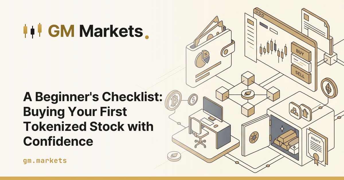 A Beginner's Checklist: Buying Your First Tokenized Stock with Confidence