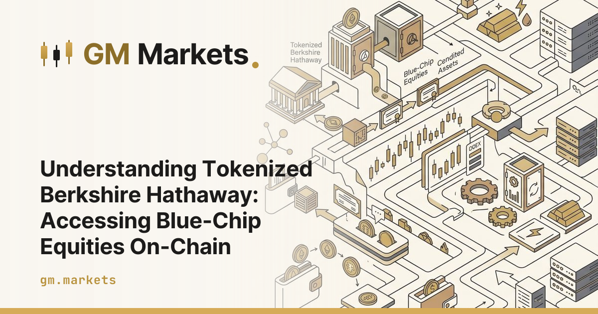 Understanding Tokenized Berkshire Hathaway: Accessing Blue-Chip Equities On-Chain
