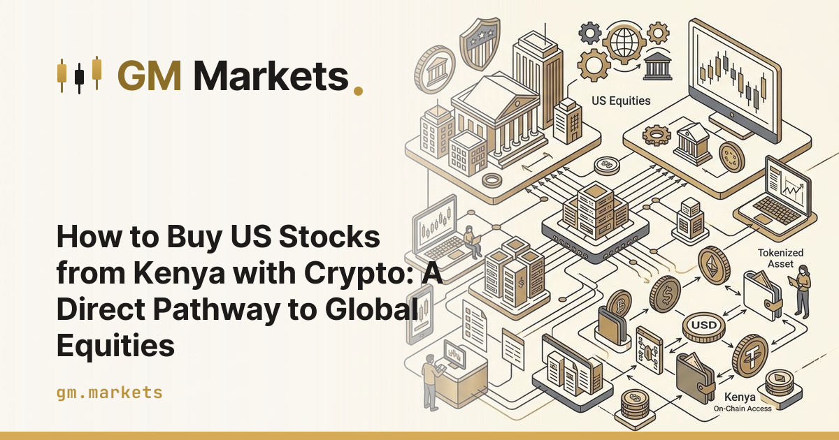 How to Buy US Stocks from Kenya with Crypto: A Direct Pathway to Global Equities