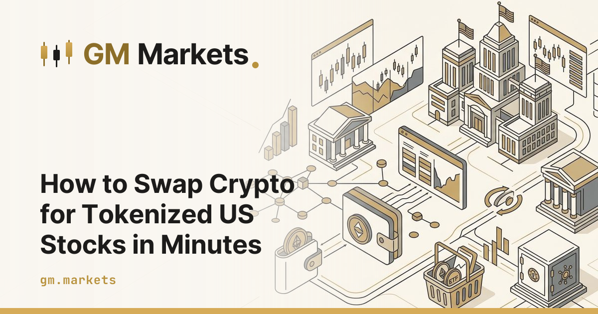 How to Swap Crypto for Tokenized US Stocks in Minutes