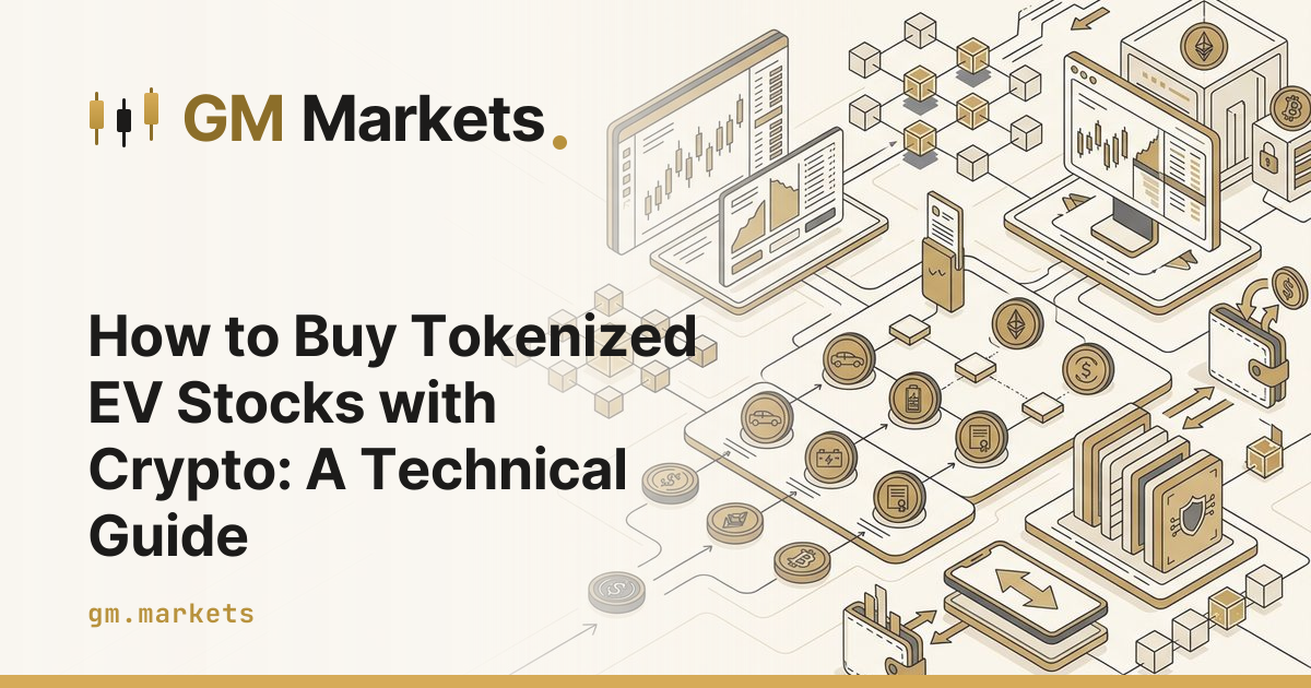 How to Buy Tokenized EV Stocks with Crypto: A Technical Guide