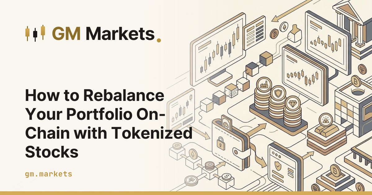How to Rebalance Your Portfolio On-Chain with Tokenized Stocks
