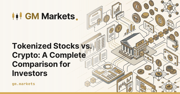 Tokenized Stocks vs. Crypto: A Complete Comparison for Investors