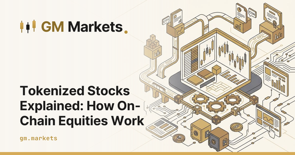 Tokenized Stocks Explained: How On-Chain Equities Work