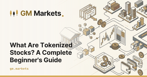 What Are Tokenized Stocks? A Complete Beginner's Guide