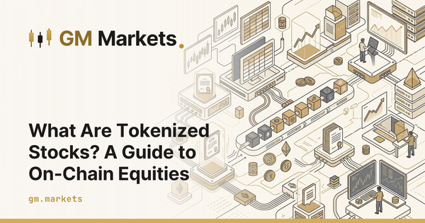 What Are Tokenized Stocks? A Guide to On-Chain Equities