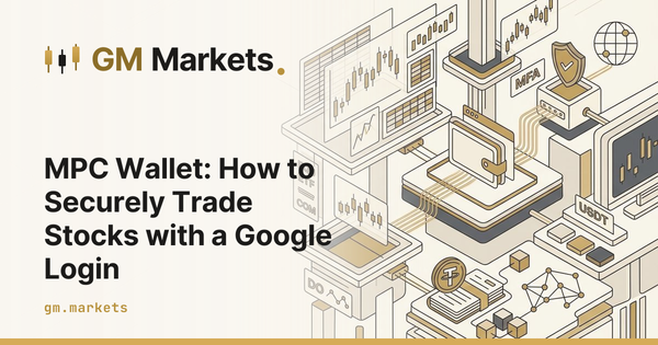 MPC Wallet: How to Securely Trade Stocks with a Google Login
