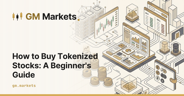 How to Buy Tokenized Stocks: A Beginner's Guide