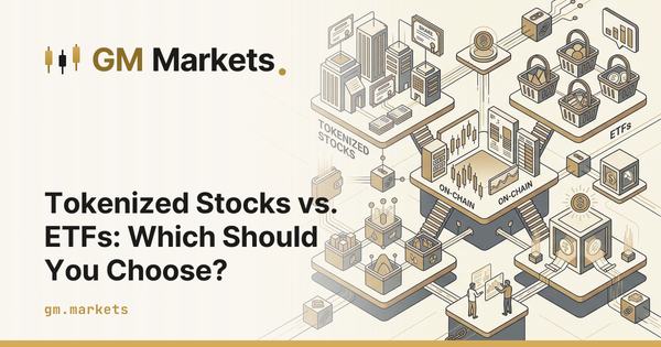 Tokenized Stocks vs. ETFs: Which Should You Choose?