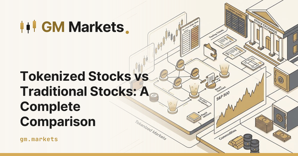 Tokenized Stocks vs Traditional Stocks: A Complete Comparison