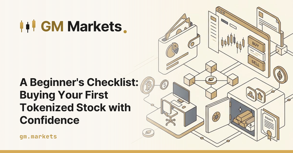 A Beginner's Checklist: Buying Your First Tokenized Stock with Confidence