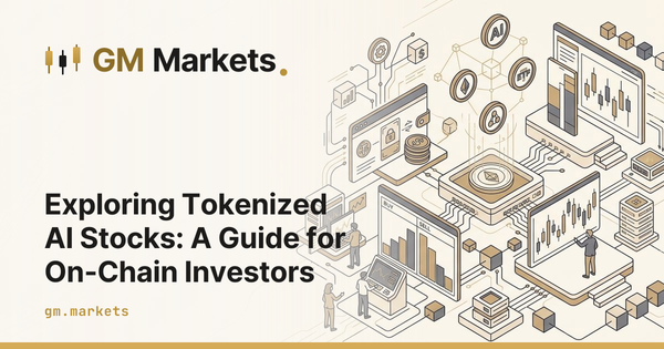 Exploring Tokenized AI Stocks: A Guide for On-Chain Investors