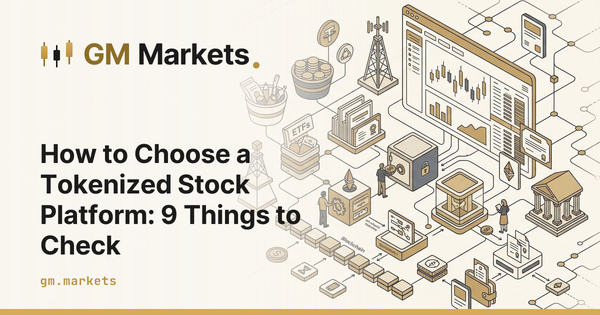 How to Choose a Tokenized Stock Platform: 9 Things to Check