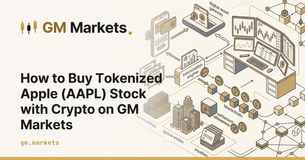 How to Buy Tokenized Apple (AAPL) Stock with Crypto on GM Markets
