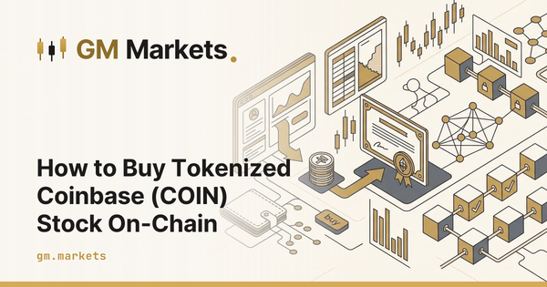 How to Buy Tokenized Coinbase (COIN) Stock On-Chain