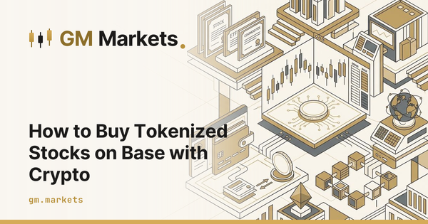 How to Buy Tokenized Stocks on Base with Crypto