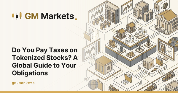 Do You Pay Taxes on Tokenized Stocks? A Global Guide to Your Obligations