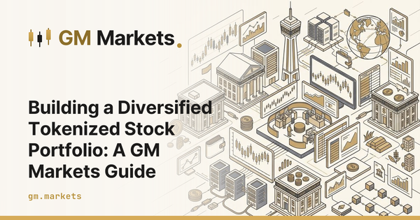 Building a Diversified Tokenized Stock Portfolio: A GM Markets Guide