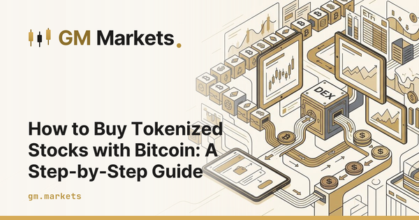 How to Buy Tokenized Stocks with Bitcoin: A Step-by-Step Guide