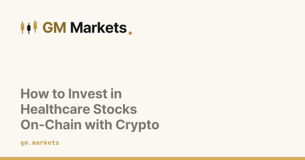 How to Invest in Healthcare Stocks On-Chain with Crypto