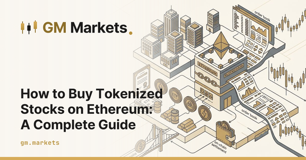 How to Buy Tokenized Stocks on Ethereum: A Complete Guide